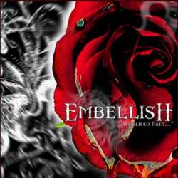 Embellish : Becalmed Pain